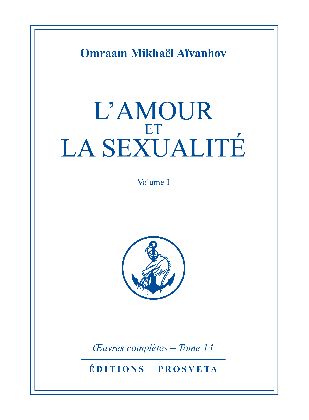 L&rsquo;amour et la sexualit&eacute;