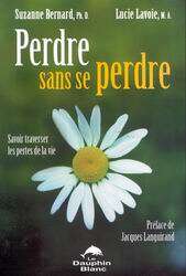 Perdre sans se perdre